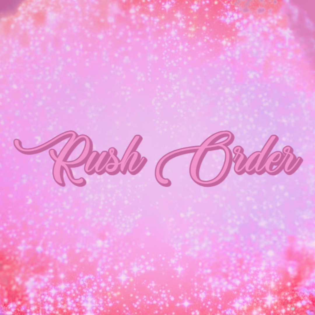 Rush Order