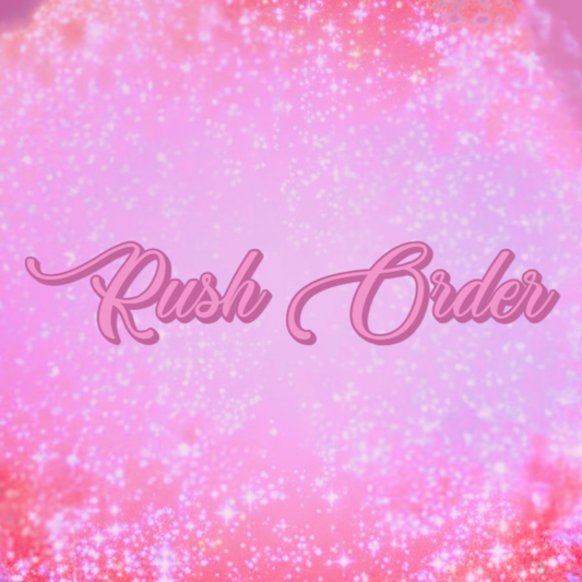 Rush Order