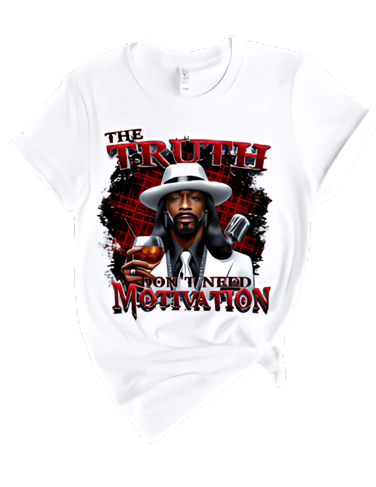 Truth and Motivation / 10" Width DTF Transfer
